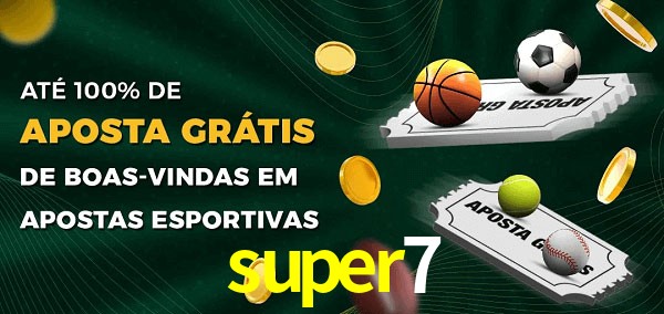 super7 Ate 100% de Aposta Gratis