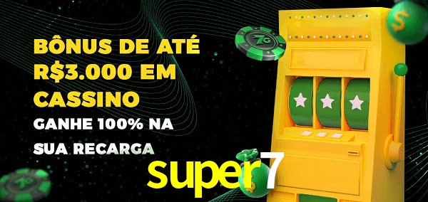 super7 melhor bônus de depósito